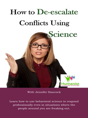 cover image of How to De-Escalate Conflicts Using Science